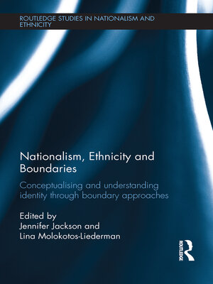 cover image of Nationalism, Ethnicity and Boundaries